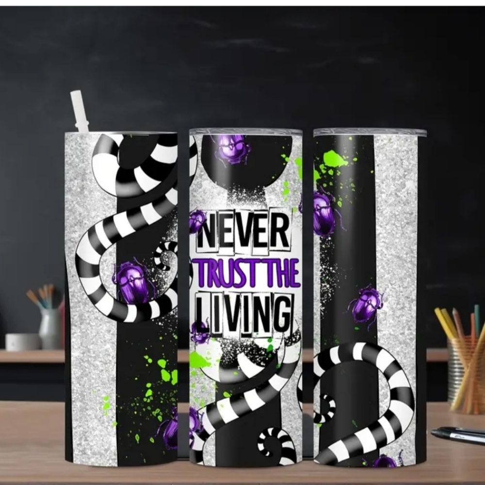 New 20 oz Stainless Steel Never Trust The Living Tumbler With Straw - Picture 2 of 5